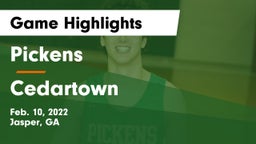 Pickens  vs Cedartown  Game Highlights - Feb. 10, 2022
