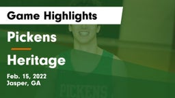 Pickens  vs Heritage Game Highlights - Feb. 15, 2022