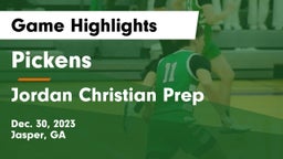 Pickens  vs Jordan Christian Prep Game Highlights - Dec. 30, 2023