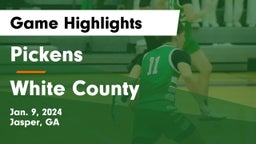 Pickens  vs White County  Game Highlights - Jan. 9, 2024
