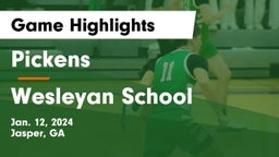 Pickens  vs Wesleyan School Game Highlights - Jan. 12, 2024
