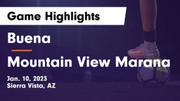 Buena  vs Mountain View Marana Game Highlights - Jan. 10, 2023