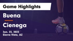 Buena  vs Cienega  Game Highlights - Jan. 23, 2023