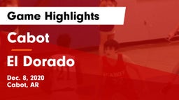 Cabot  vs El Dorado  Game Highlights - Dec. 8, 2020