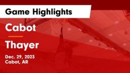 Cabot  vs Thayer  Game Highlights - Dec. 29, 2023