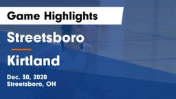 Streetsboro  vs Kirtland Game Highlights - Dec. 30, 2020