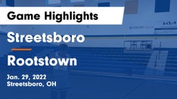 Streetsboro  vs Rootstown  Game Highlights - Jan. 29, 2022