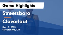 Streetsboro  vs Cloverleaf  Game Highlights - Dec. 8, 2023