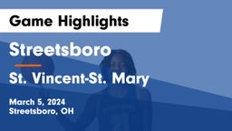 Streetsboro  vs St. Vincent-St. Mary  Game Highlights - March 5, 2024