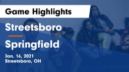 Streetsboro  vs Springfield  Game Highlights - Jan. 16, 2021