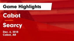 Cabot  vs Searcy  Game Highlights - Dec. 6, 2018
