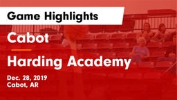 Cabot  vs Harding Academy  Game Highlights - Dec. 28, 2019