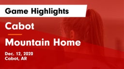 Cabot  vs Mountain Home  Game Highlights - Dec. 12, 2020
