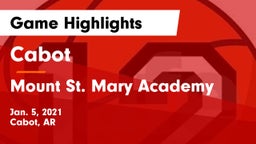 Cabot  vs Mount St. Mary Academy Game Highlights - Jan. 5, 2021