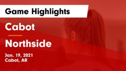 Cabot  vs Northside  Game Highlights - Jan. 19, 2021