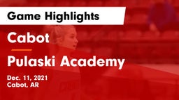 Cabot  vs Pulaski Academy Game Highlights - Dec. 11, 2021