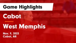 Cabot  vs West Memphis Game Highlights - Nov. 9, 2023