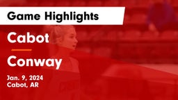 Cabot  vs Conway  Game Highlights - Jan. 9, 2024