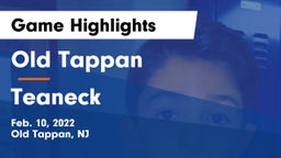 Old Tappan vs Teaneck  Game Highlights - Feb. 10, 2022