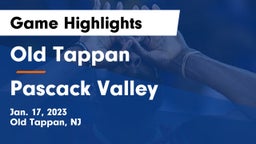 Old Tappan vs Pascack Valley  Game Highlights - Jan. 17, 2023