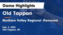 Old Tappan vs Northern Valley Regional -Demarest Game Highlights - Feb. 2, 2023