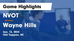 NVOT vs Wayne Hills  Game Highlights - Jan. 13, 2024