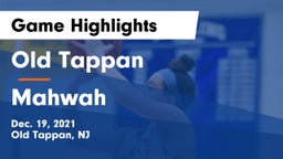 Old Tappan vs Mahwah  Game Highlights - Dec. 19, 2021