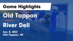 Old Tappan vs River Dell  Game Highlights - Jan. 8, 2022