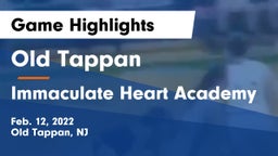 Old Tappan vs Immaculate Heart Academy  Game Highlights - Feb. 12, 2022