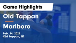 Old Tappan vs Marlboro  Game Highlights - Feb. 24, 2022