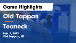 Old Tappan vs Teaneck  Game Highlights - Feb. 7, 2023