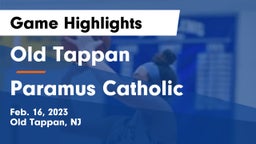 Old Tappan vs Paramus Catholic  Game Highlights - Feb. 16, 2023