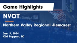 NVOT vs Northern Valley Regional -Demarest Game Highlights - Jan. 9, 2024