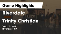 Riverdale  vs Trinity Christian  Game Highlights - Jan. 17, 2023