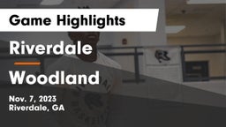 Riverdale  vs Woodland  Game Highlights - Nov. 7, 2023