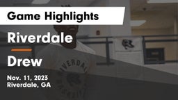 Riverdale  vs Drew  Game Highlights - Nov. 11, 2023