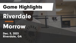 Riverdale  vs Morrow  Game Highlights - Dec. 5, 2023
