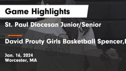 St. Paul Diocesan Junior/Senior  vs David Prouty  Girls Basketball Spencer,MA Game Highlights - Jan. 16, 2024