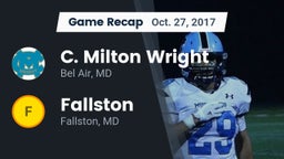 Recap: C. Milton Wright  vs. Fallston  2017