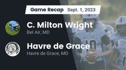 Recap: C. Milton Wright  vs. Havre de Grace  2023
