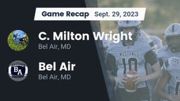 Recap: C. Milton Wright  vs. Bel Air  2023