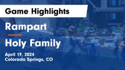 Rampart  vs Holy Family  Game Highlights - April 19, 2024