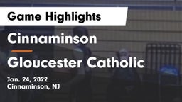 Cinnaminson  vs Gloucester Catholic  Game Highlights - Jan. 24, 2022