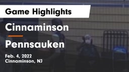 Cinnaminson  vs Pennsauken  Game Highlights - Feb. 4, 2022