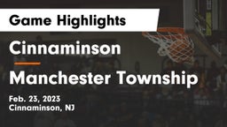 Cinnaminson  vs Manchester Township  Game Highlights - Feb. 23, 2023