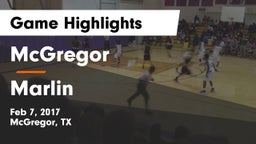 McGregor  vs Marlin  Game Highlights - Feb 7, 2017