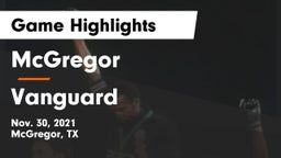 McGregor  vs Vanguard Game Highlights - Nov. 30, 2021
