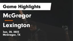 McGregor  vs Lexington  Game Highlights - Jan. 20, 2023