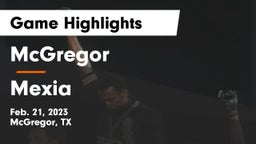 McGregor  vs Mexia  Game Highlights - Feb. 21, 2023