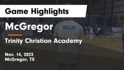 McGregor  vs Trinity Christian Academy  Game Highlights - Nov. 14, 2023